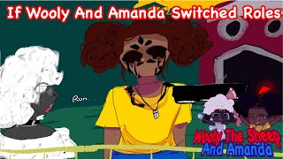 If Wooly and Amanda Switched Roles | Amanda The Adventurer | Wooly The Sheep #amandatheadventurer