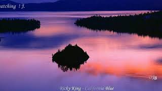 *** - RICKY KING  -  CALIFORNIA BLUE - ***  ( Guitar music )