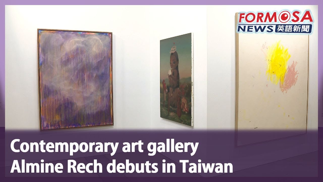Contemporary art gallery Almine Rech debuts in Taiwan｜Taiwan News