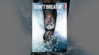 Don't Breathe 2