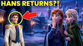 Hans Is Coming Back?! 😱❄️ 10 Frozen 3 Secrets Disney Doesn't Want You To Know! 👀🔥