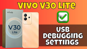 Usb Debugging Settings how to use Vivo V30 Lite || How to set USB Debugging options