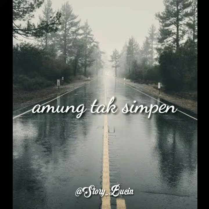 Story wa 30 detik Lintang Ati