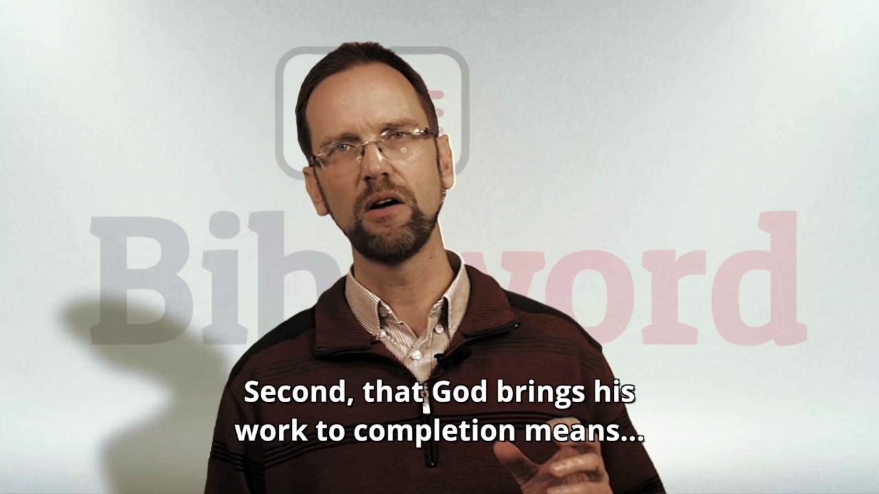 God will finish his work in you | Biblword.net