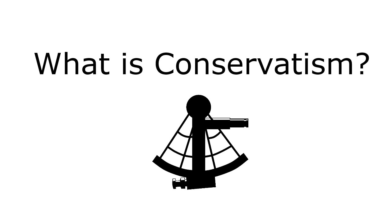 What Is Conservatism YouTube what-is-conservatism-youtube