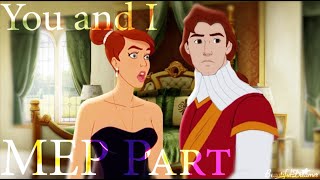 You and I - Anya and John Rolfe - MEP Part