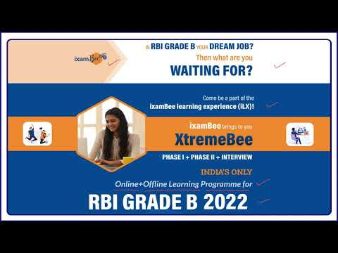 XtremeBee Online + Offline Residential Classroom Course Launch for RBI Grade B | By ixamBee
