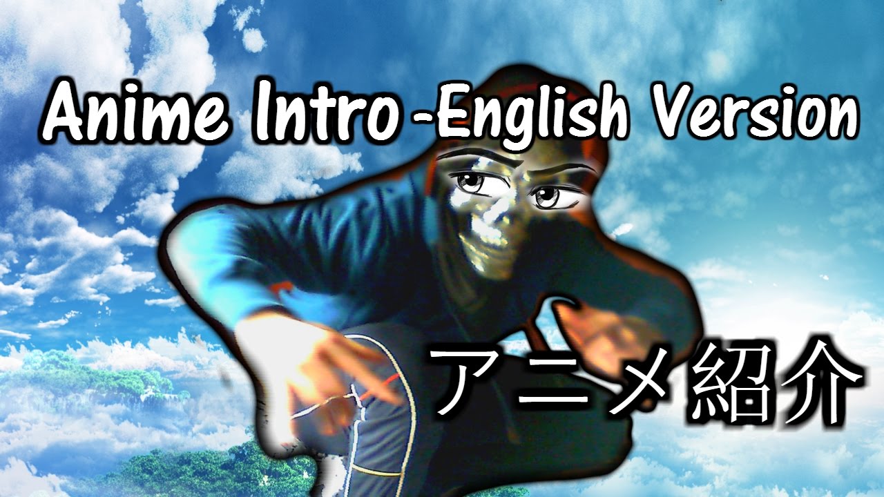 A Random Anime Intro English Dub YouTube