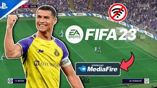 FIFA 14 Mod FIFA 23 Android Offline Graphics Full HD Mod PS5 Newest Transfer 2023/22