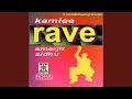 Kamlee rave