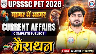 UPSSSC PET Current Affairs 2026 | गागर में सागर Marathon | Current Affairs Marathon By Adarsh Sir