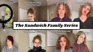 Sandwich Family Vlogger Series Compilation in Chronological Order screenshot 1