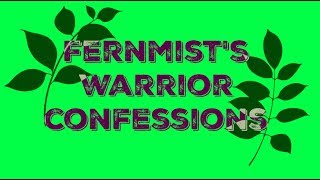 Fernmist's Warriors Confessions #1