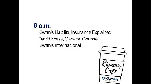 Kiwanis International Liability Insurance with Dav...