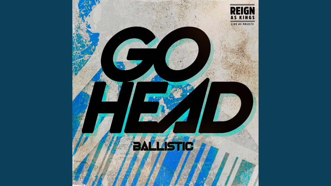 Watch Go Head on YouTube Watch Go Head on YouTube