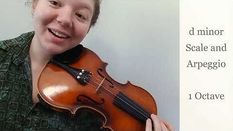 Violin | d minor Scale and Arpeggio - 1 Octave
