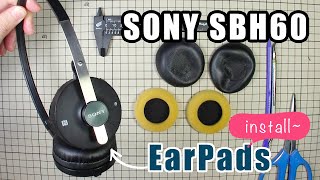 『SONY SBH60』イヤーパッドを『Eguoer 55mm』に交換する（No commentary）
