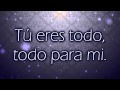 Tú eres todo ~Miel San Marcos (Letra) [Eres Todo Para Mi -Proezas Miel San Marcos]