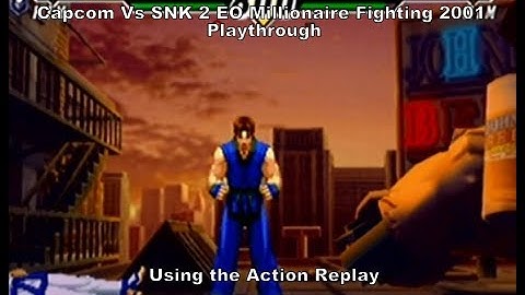 Capcom vs Snk 2 EO Millionaire Fighting 2001 Kim Playthrough using the Action Replay for GC :D #GC
