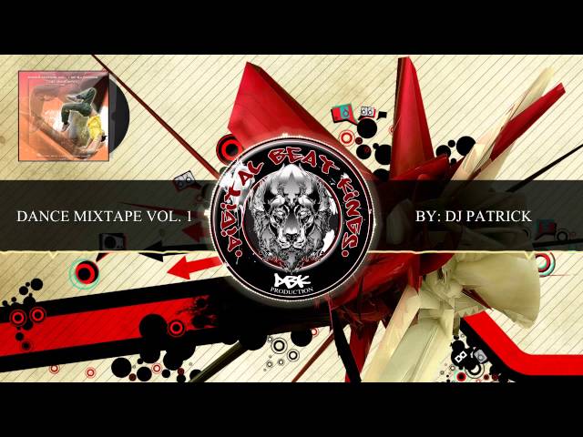 Dance Mixtape Vol.1 by DJ PATRICK [The Showdown] (DBK TripMix) 2014 class=