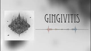 Dance Gavin Dance - Gingivitis
