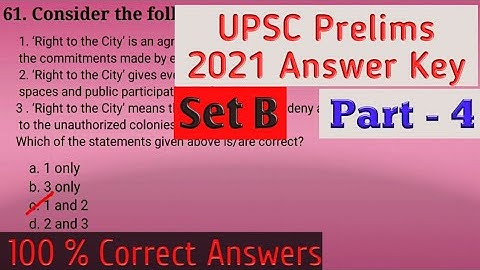 UPSC PRELIMS 2021 Paper - 1 ANSWER KEY Part - 4, Set-B (Held On 10 October) ।। VPS Education ।।