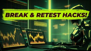 GameChanging Break & Retest Trading Strategy To Avoid 82.3% Of False Signals