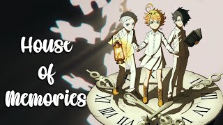 The Promised Neverland - House of Memories