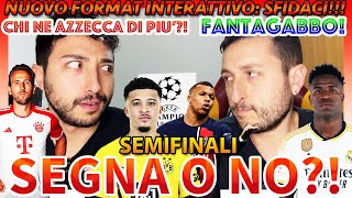 🏆😱 KANE VS VINICIUS‼️ SANCHO VS MBAPPÉ‼️ FANTAGABBO + SEGNA O NON SEGNA⁉️🤔 CHAMPIONS #13