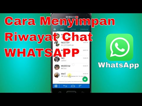 Cara Menyimpan Riwayat Chat Di WHATSAPP