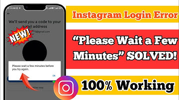 How to Fix Instagram “Please Wait a Few Minutes” Login Error 2025 | Full Solution
