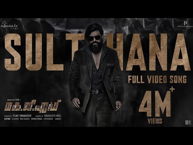 Sulthana Video Song(Malayalam) | KGF Chapter 2 | RockingStar Yash|Prashanth Neel|Ravi Basrur|Hombale class=