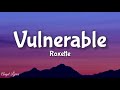 Vulnerable roxette lyrics