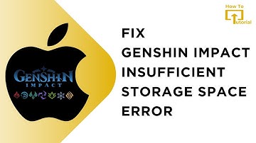 Fix Insufficient Storage Space Error in Genshin Impact for iPhone | Solve Storage Error Code-9907