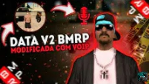 SAIU!! NOVA DATA MODIFICADA v2 COM VOIP!!!  PRA TODAS GPU [BMRP SAMP ]