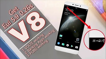 ☑ Get eui 5.9.0.26s v8 with VOLTE | Letv le 1s! | Super Customised | Tez, Snapchat, PUBG etc working
