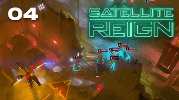 Satellite Reign | 04 | No Commentary Gameplay | EN