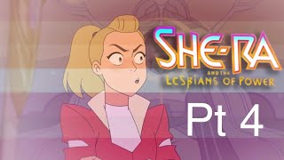 SheRa and the Lesbians of Power: Episode 4 (SheRa Crack) [HEADPHONE WARNING]