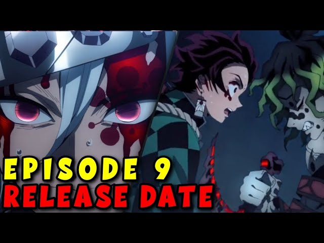 Demon Slayer Entertainment District Arc Episode 9 Release Time