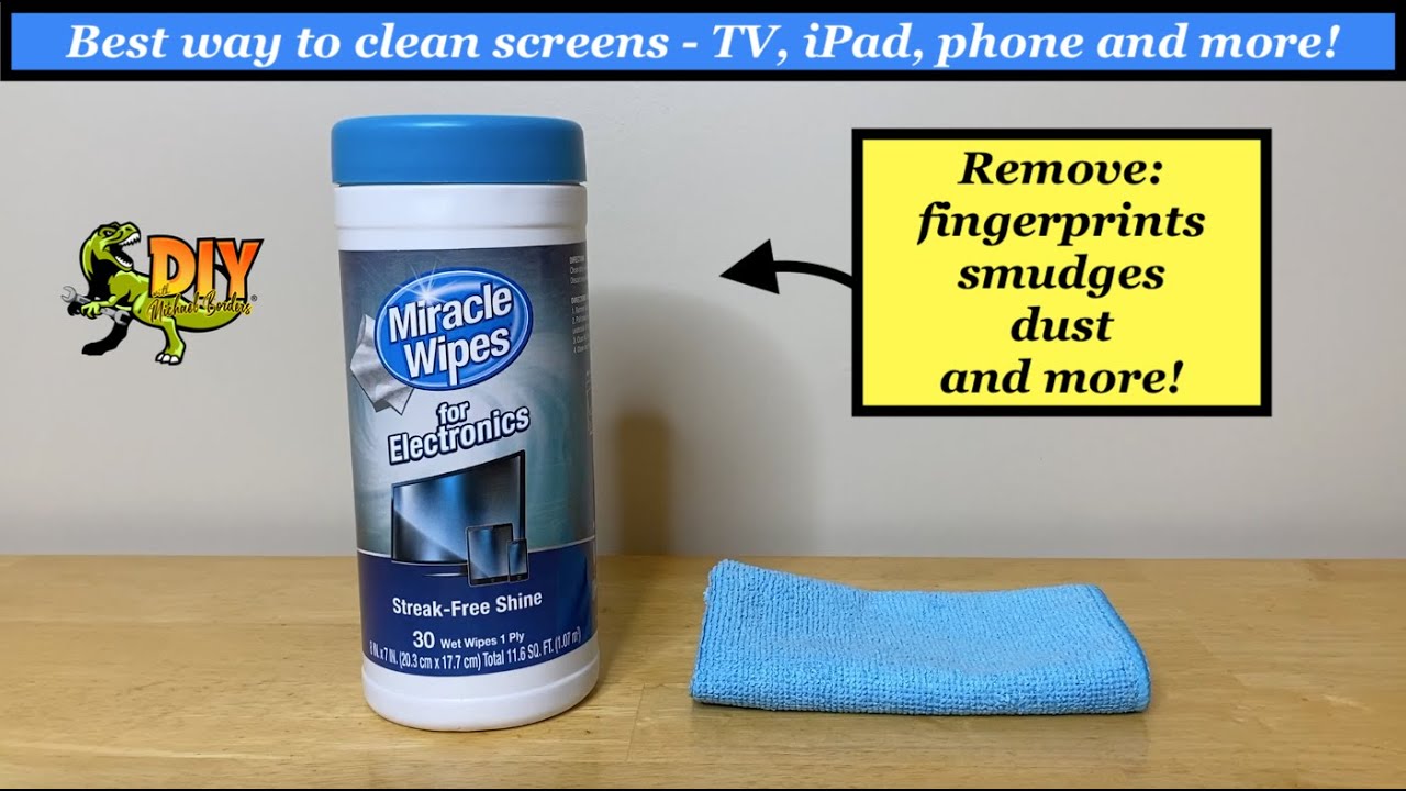 Best way to clean tv/phone/computer screens - Miracle Wipes 