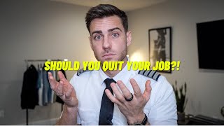 Should You QUIT Your Job To Become An Airline Pilot in 2021?!