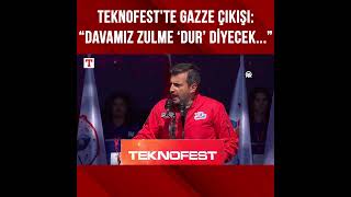 Selçuk Bayraktardan Teknofestte Tarihi Gazze Konuşması