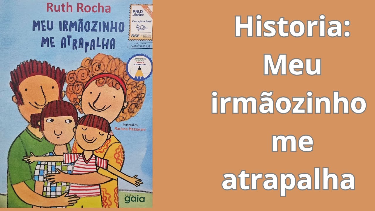 História Meu irmãozinho me atrapalha- Ruth Rocha 
