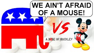 Republicans vs Disney - A Dose of Buckley