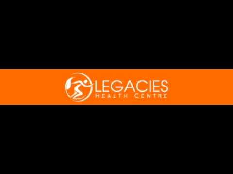 Legacies Health Centre - Chiropractic Services