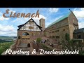 Thüringen: Eisenach mit Wartburg und Drachenschlucht - Vlog #147