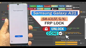 Samsung Galaxy A31(SM-A315F/G/N) FRP Unlock: Tips & Tricks You Need to Know Via Unlock tool ✅
