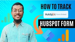 How to Track HubSpot Forms in GA4 | Complete HubSpot & Google Analytics 4 Integration Guide - 2025