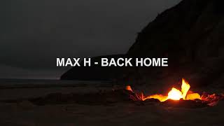 Max H - Back Home Hopeful | Dramatic Sad Cinematic Music | No Copyright Music