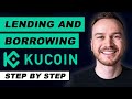 KuCoin Lending and Borrowing Tutorial (Step-By-Step) | 2021